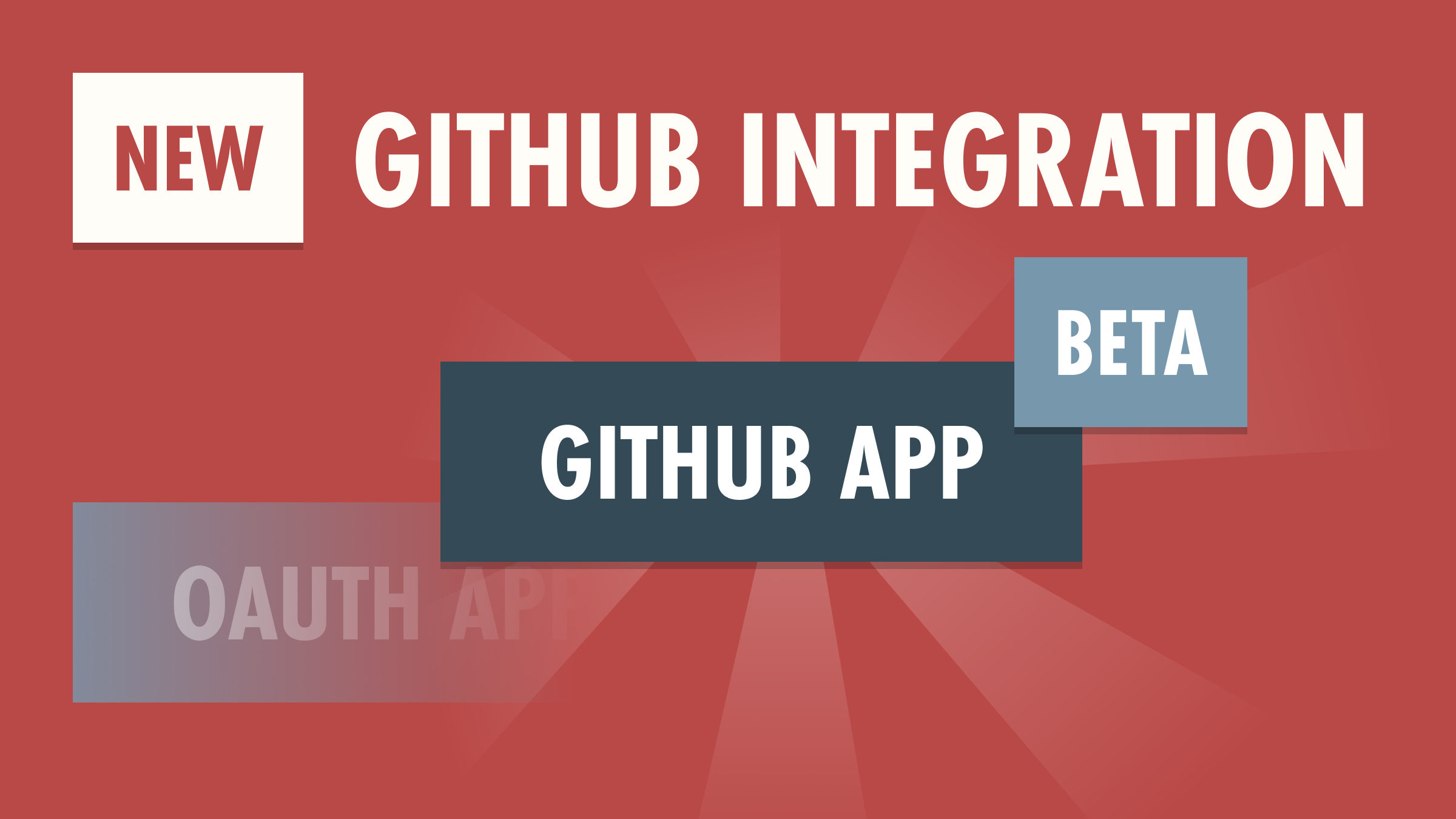New Github Integration (Beta)